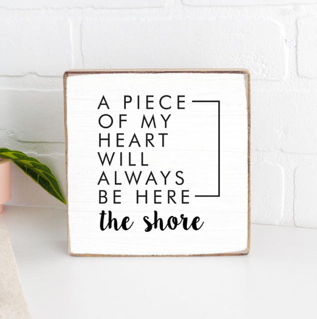 My Heart Will Always Be Here Decorative Wooden Block