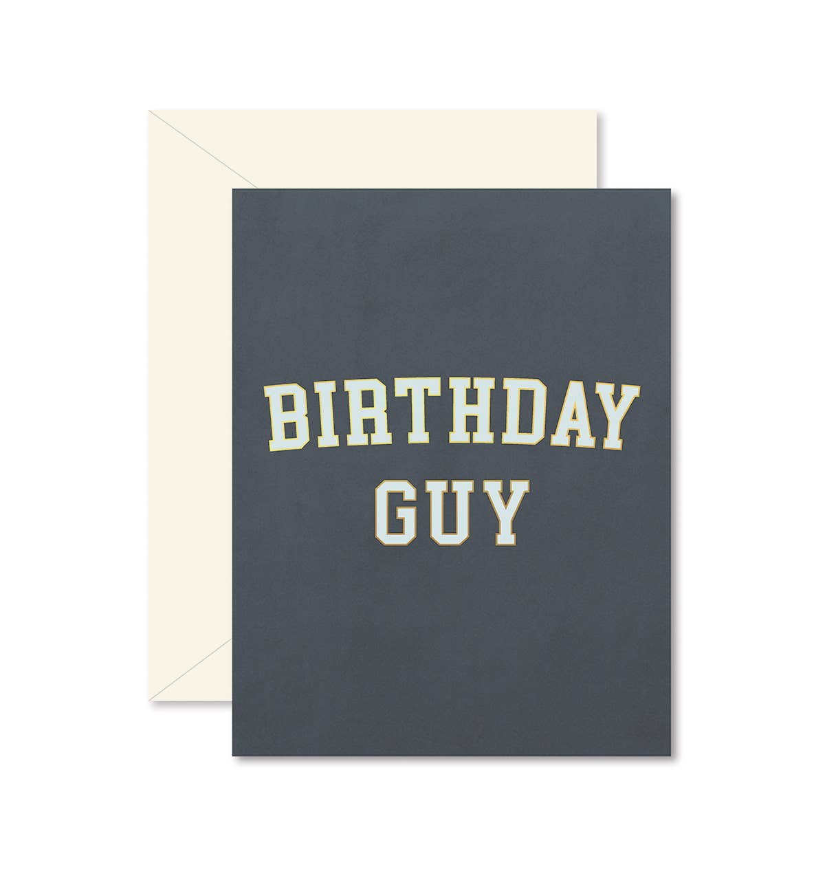 Birthday Guy University Greeting Card - La Vie Est Belle