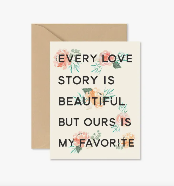 Every Love Story Greeting Card