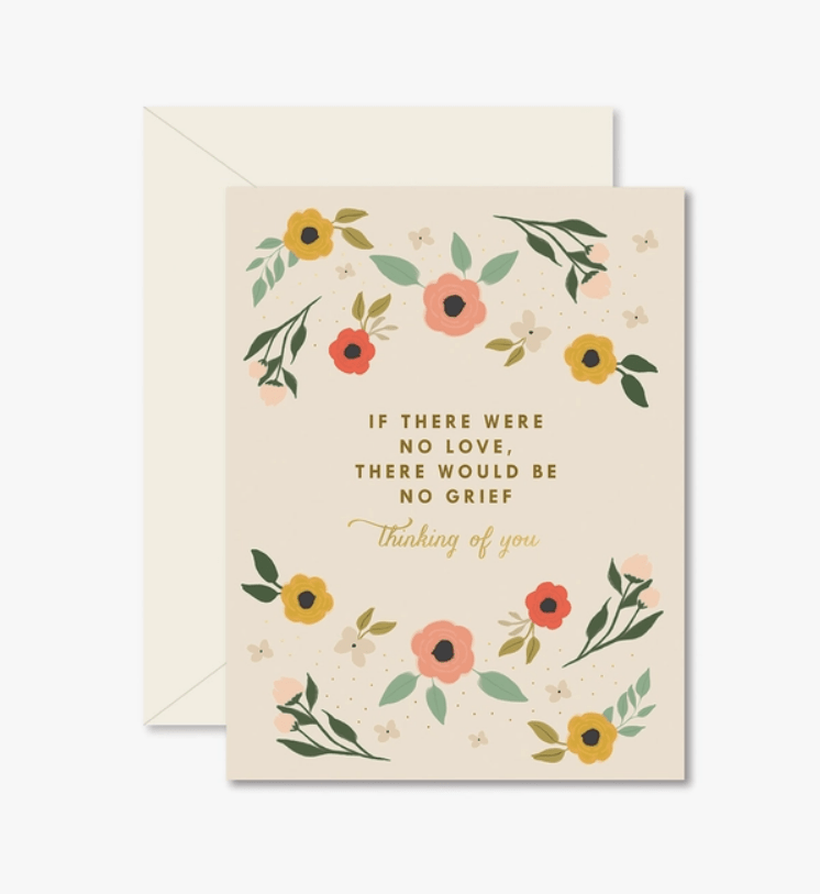 If There Were No Love Thinking of You, Greeting Card - La Vie Est Belle