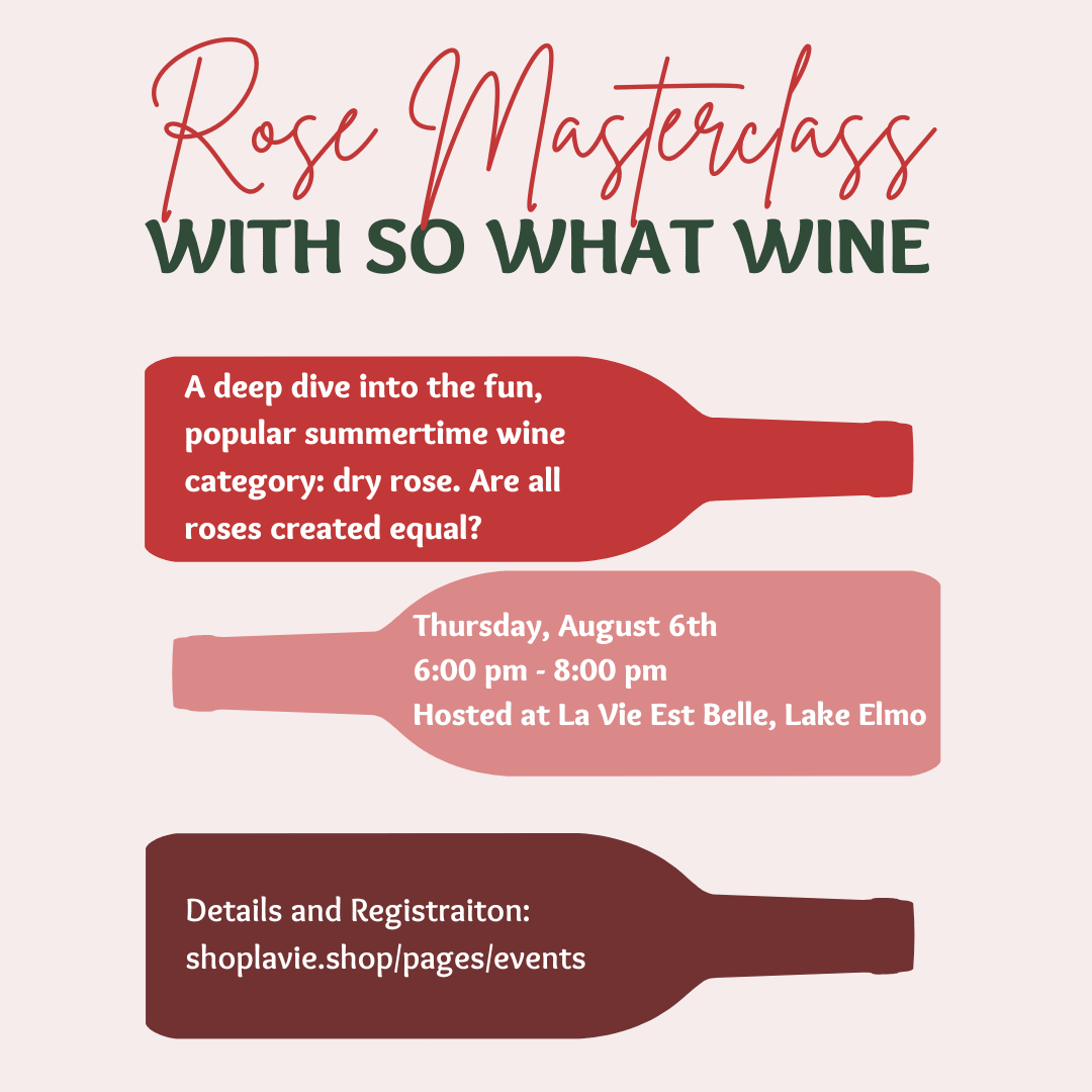 08/06/26 Rose Masterclass with So What Wine! - La Vie Est Belle