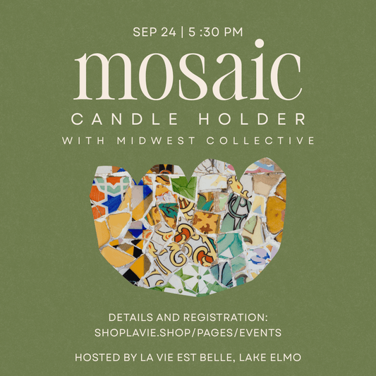 09/24/26 Unplug + Create Night: Create Your Own Mosaic Candle Holder - La Vie Est Belle