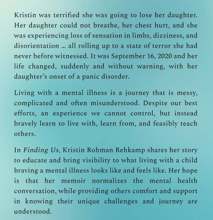 "Finding Us, A Mother's Memoir of Braving Mental Illness with Her Young Daughter" (Authored by Kristin Rohman Rehkamp)