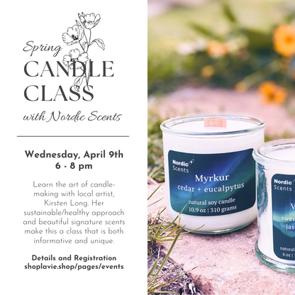 04/09/25 Spring Candle-Making Class with Kirsten Long (Nordic Scents)