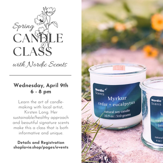 04/09/25 Spring Candle-Making Class with Kirsten Long (Nordic Scents)
