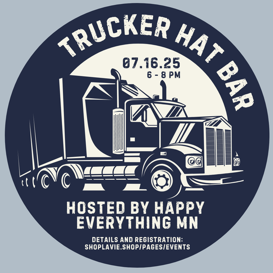 07/16/25 Pop up Trucker Hat Bar with Debbie Staedt (Happy Everything MN)