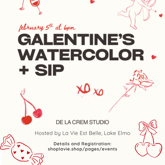 02/05/26 Galentine's Watercolor & Sip with De La Crem Studio