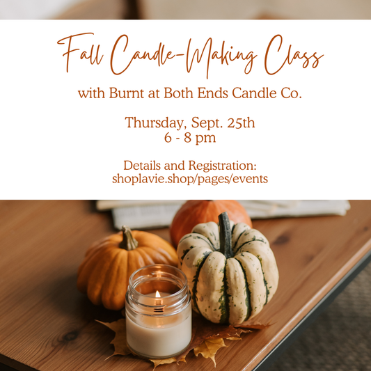 09/25/25 Fall Candle-Making Class with Burnt at Both Ends Candle Co.