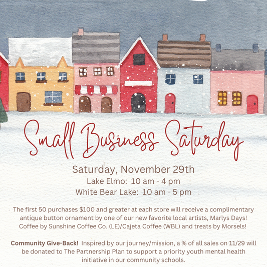 11/29/25 Small Business Saturday, Lake Elmo and White Bear Lake