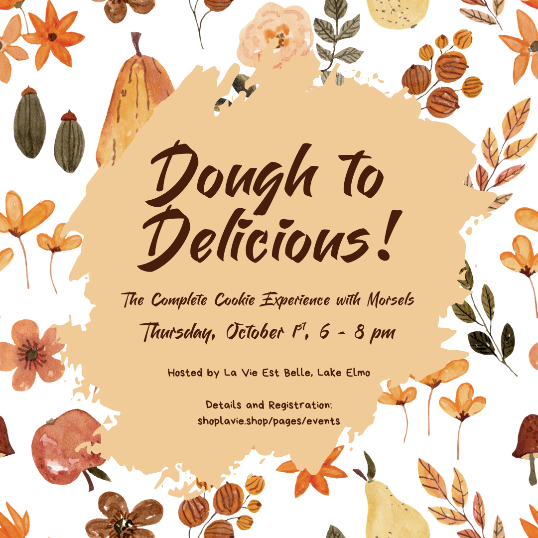 10/01/26 Dough to Delicious with Morsels!