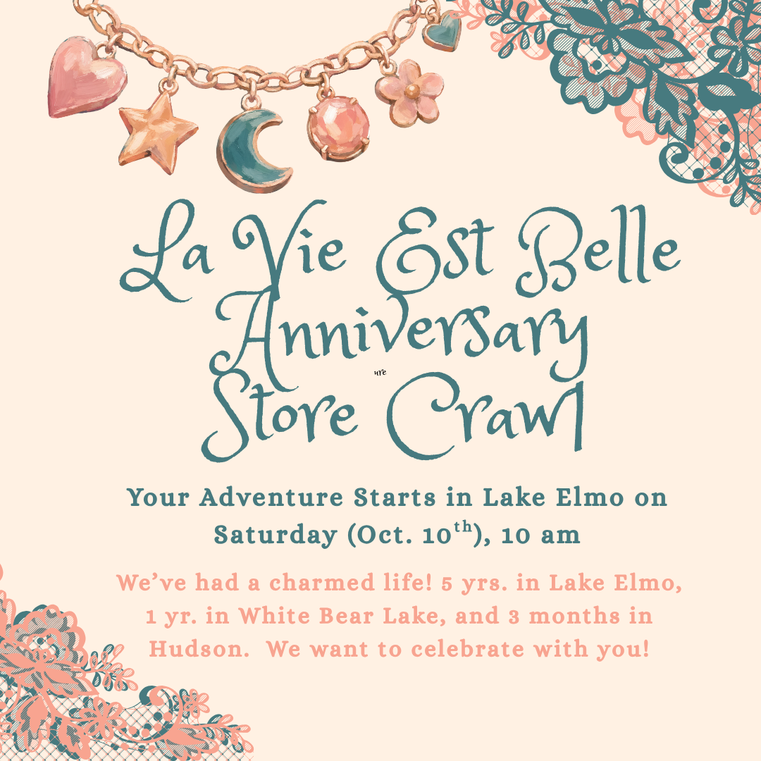 10/10/26 La Vie Charmed Anniversary Adventure/Store Crawl