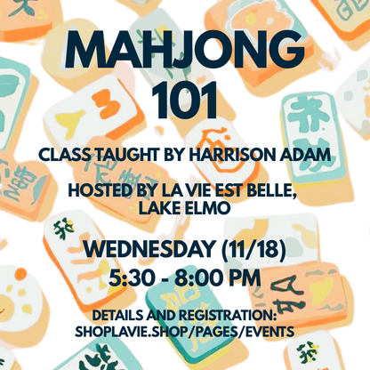 11/18/26 New to Mahjong?  Mahjong 101 Class!