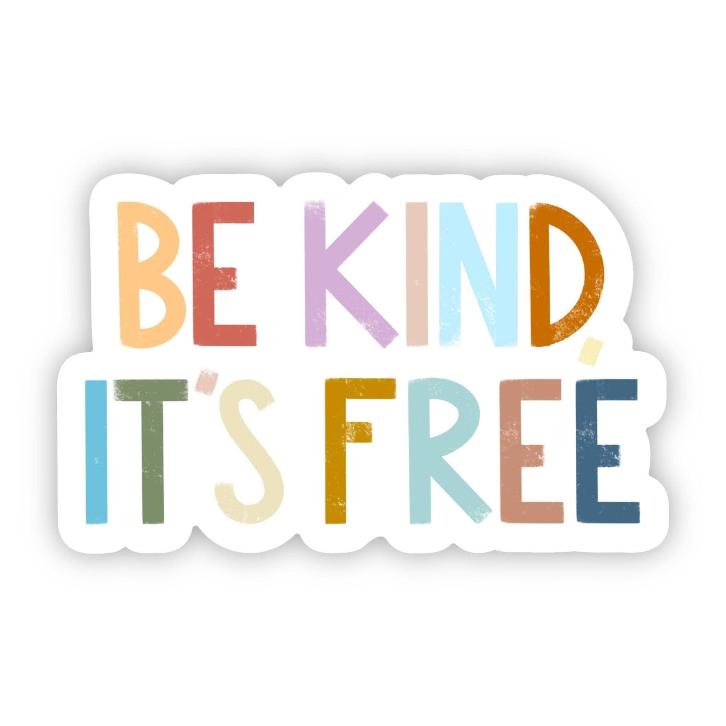 Be Kind, It's Free Positivity Lettering Sticker - La Vie Est Belle
