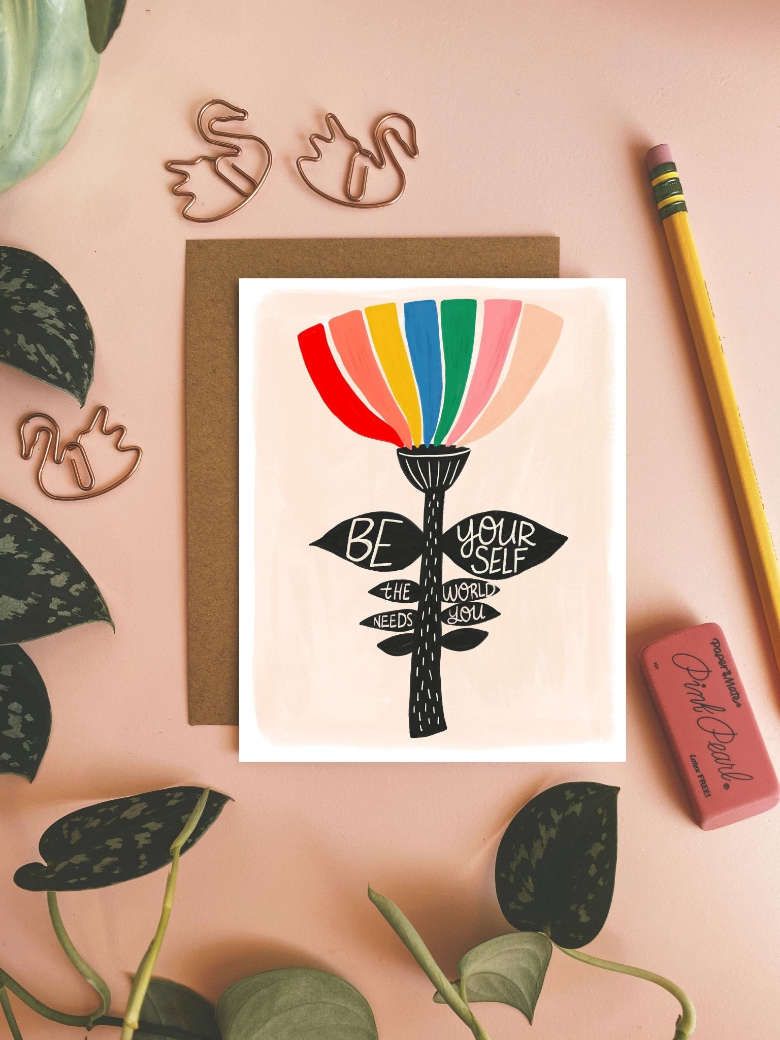 Be Yourself - The World Needs You Card - La Vie Est Belle