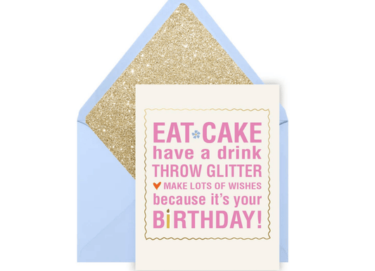 Eat Cake Throw Glitter Birthday Greeting Card - La Vie Est Belle