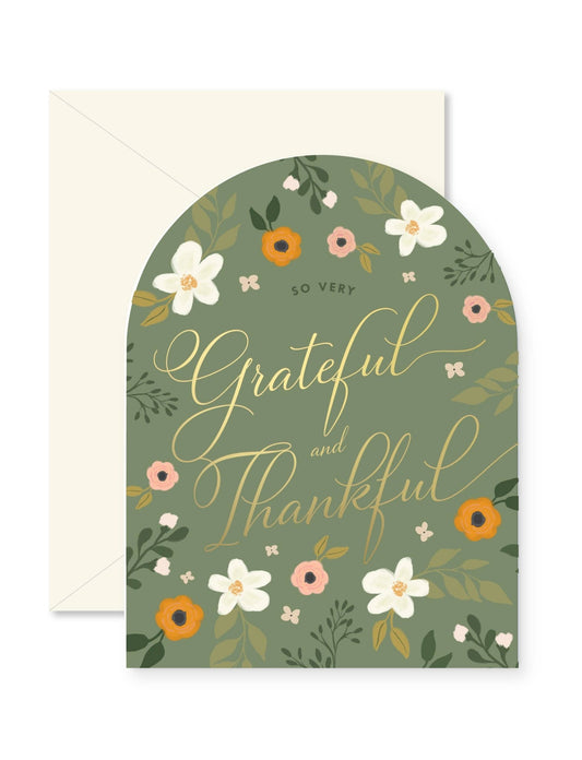 Grateful and Thankful Arch Greeting Card - La Vie Est Belle