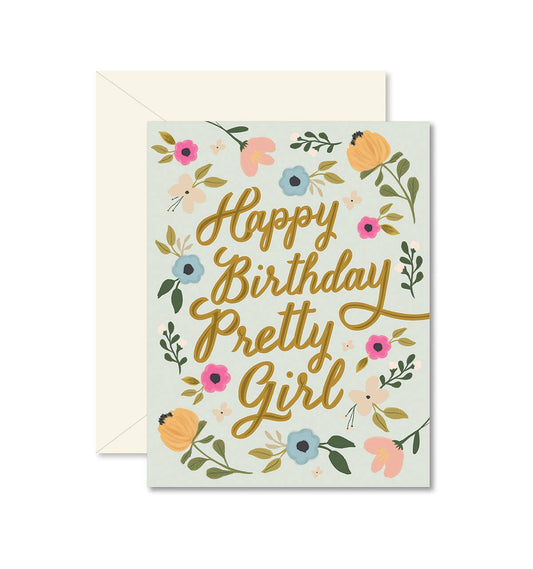 Happy Birthday Pretty Girl Greeting Card - La Vie Est Belle