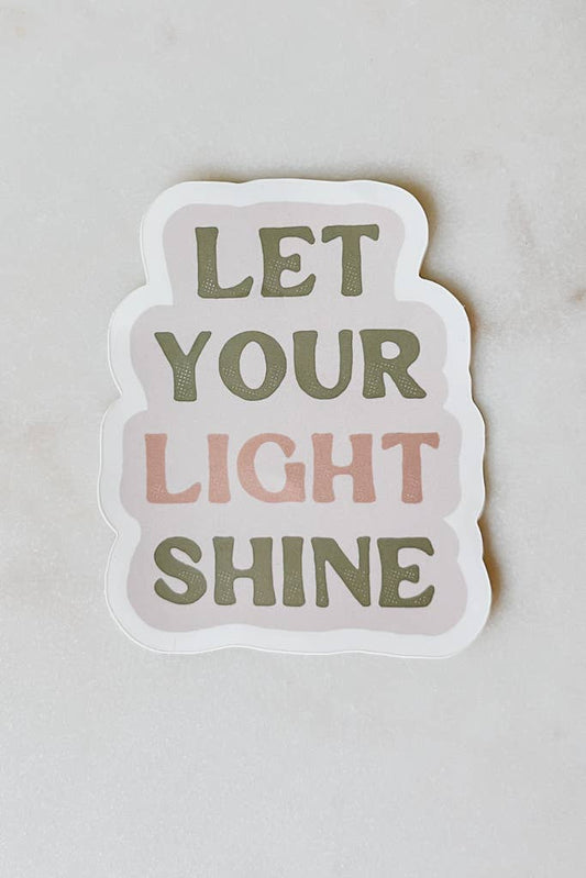 Let Your Light Shine Decal - La Vie Est Belle
