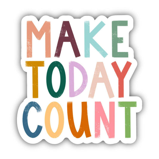 Make Today Count Positivity Lettering Sticker - La Vie Est Belle