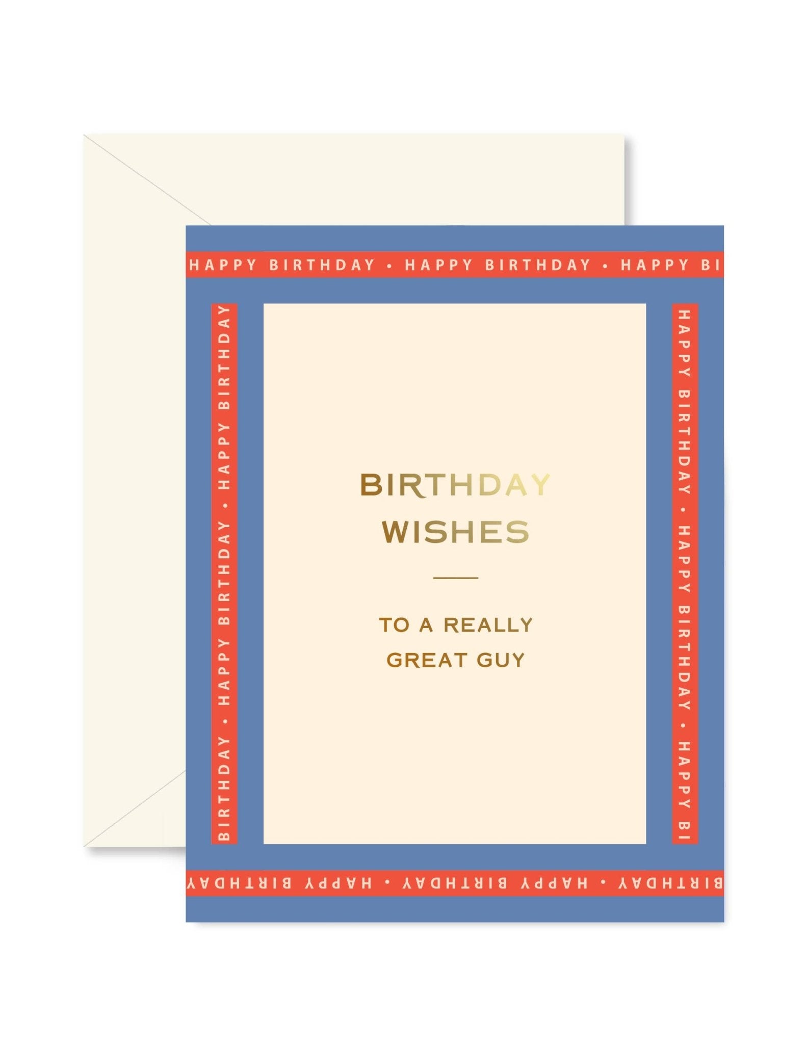 Really Great Guy Birthday Greeting Card - La Vie Est Belle