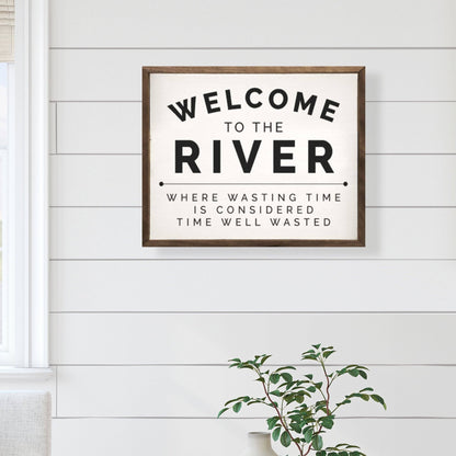 Welcome To The River Wall Art - La Vie Est Belle
